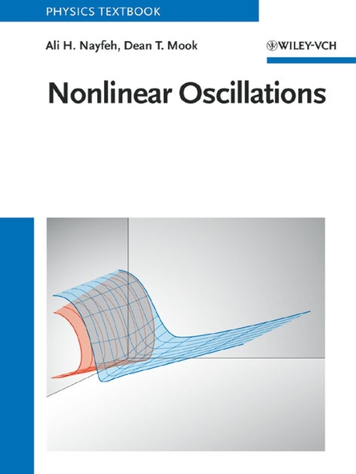 Title details for Nonlinear Oscillations by Ali H. Nayfeh - Available